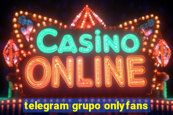 telegram grupo onlyfans