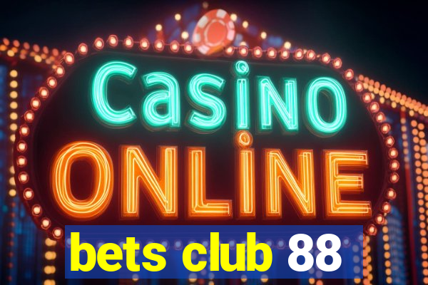 bets club 88