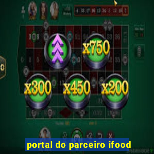 portal do parceiro ifood