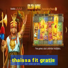 thaissa fit gratis