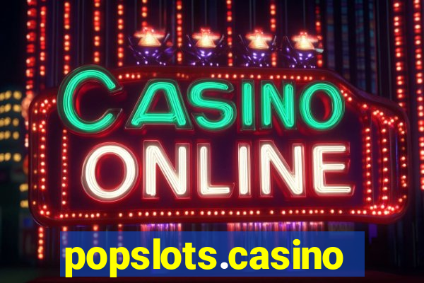 popslots.casino