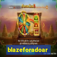 blazeforadoar