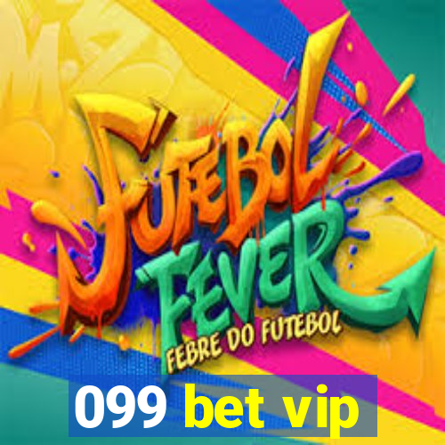 099 bet vip