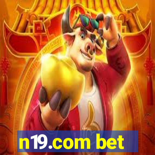 n19.com bet