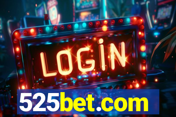 525bet.com