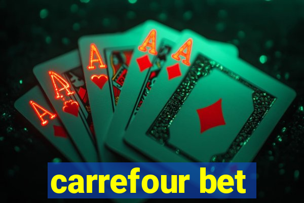 carrefour bet