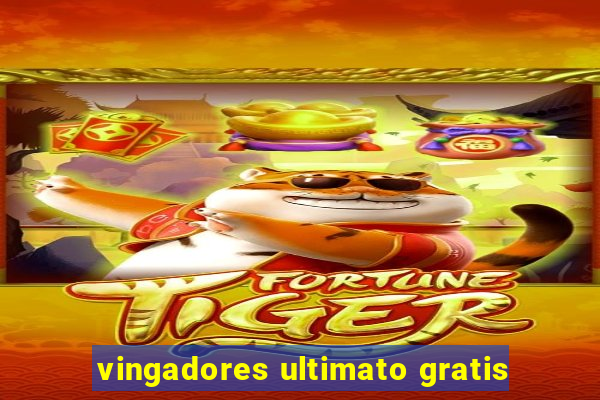 vingadores ultimato gratis