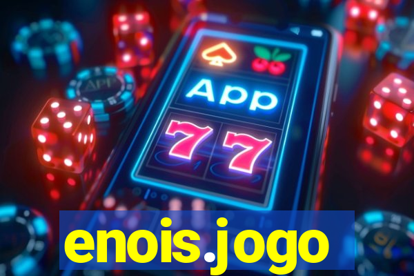 enois.jogo