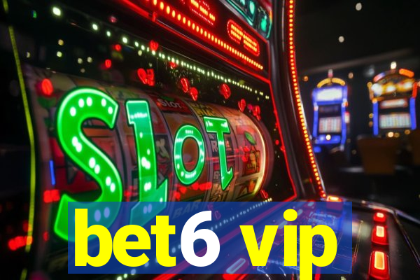 bet6 vip