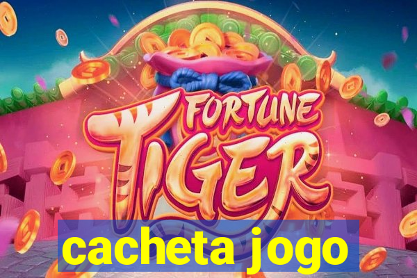 cacheta jogo