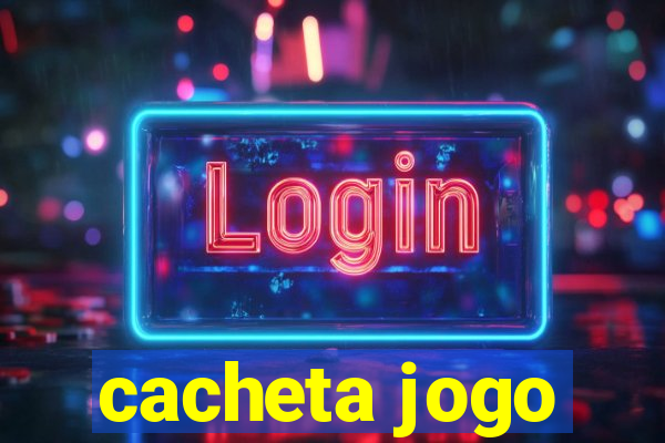 cacheta jogo