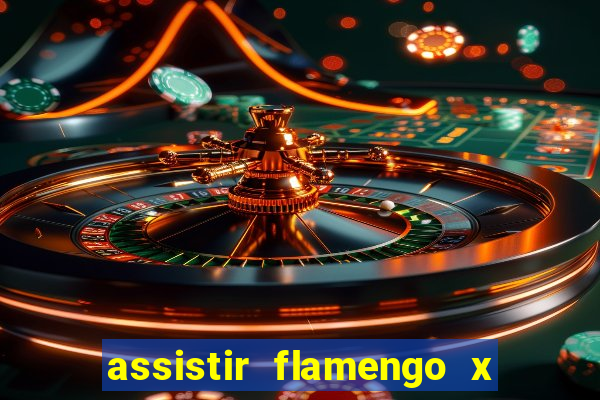 assistir flamengo x bahia multicanais