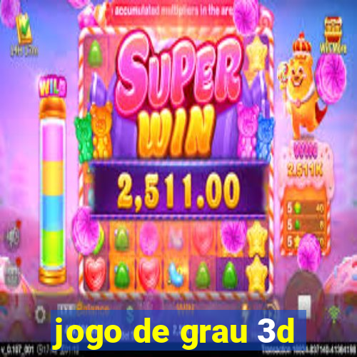 jogo de grau 3d