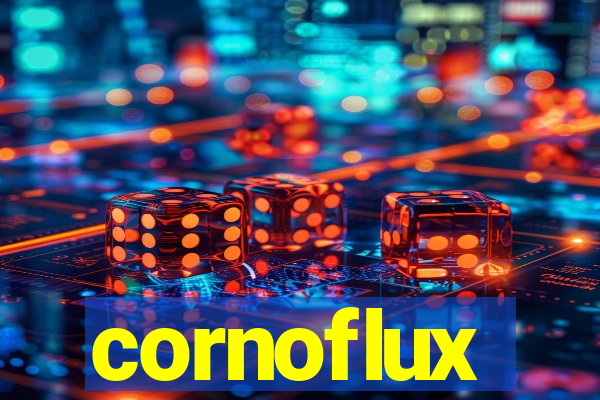 cornoflux