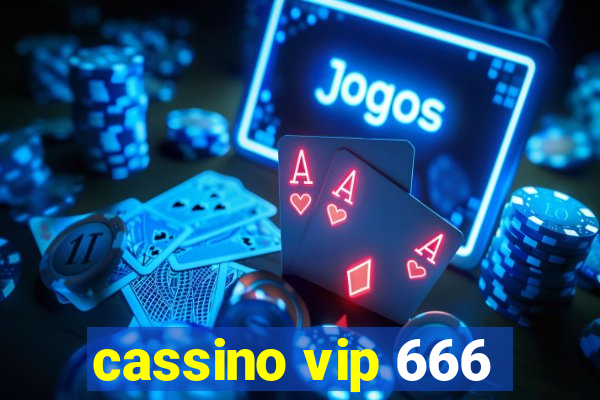 cassino vip 666