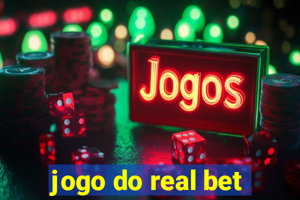 jogo do real bet