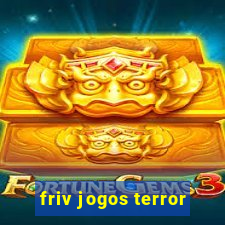 friv jogos terror