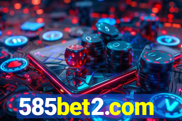 585bet2.com