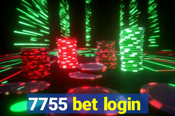 7755 bet login