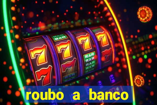 roubo a banco nesta madrugada