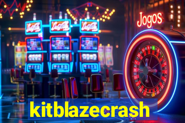 kitblazecrash