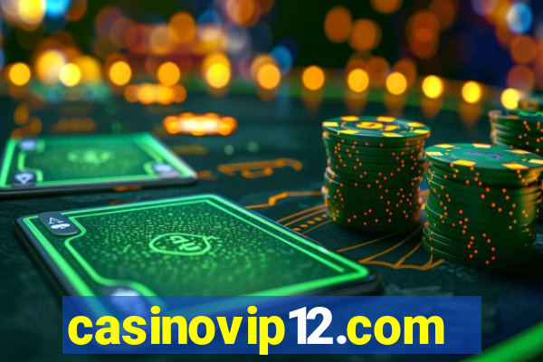 casinovip12.com