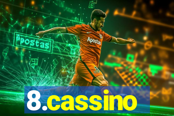 8.cassino