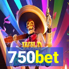 750bet