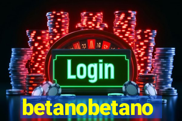 betanobetano