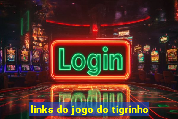 links do jogo do tigrinho