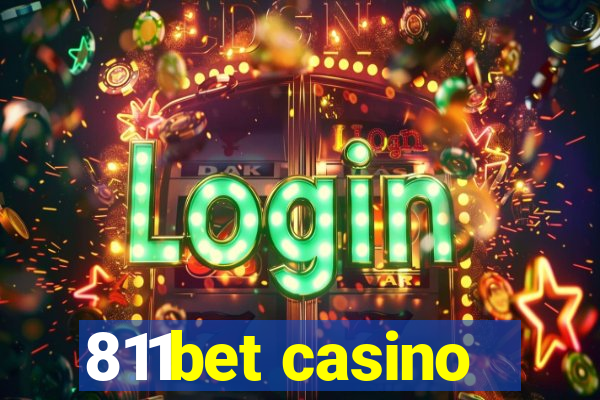 811bet casino