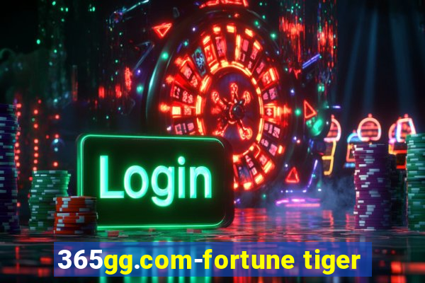 365gg.com-fortune tiger