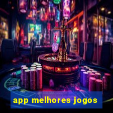 app melhores jogos