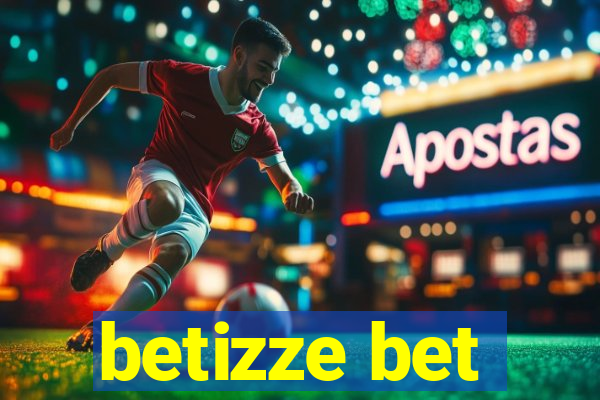 betizze bet