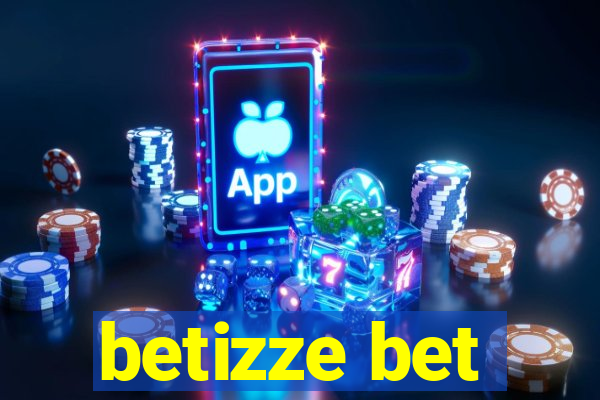 betizze bet