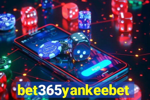 bet365yankeebet