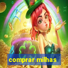 comprar milhas