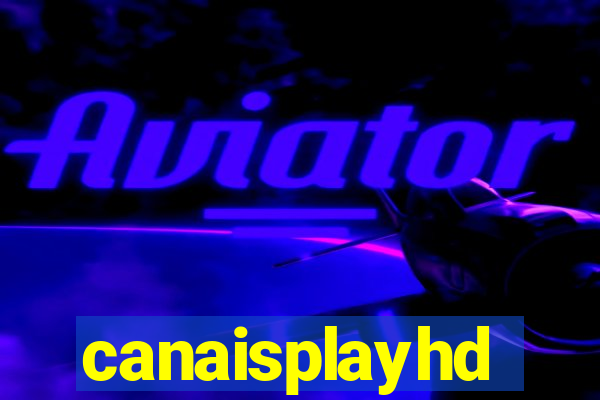 canaisplayhd