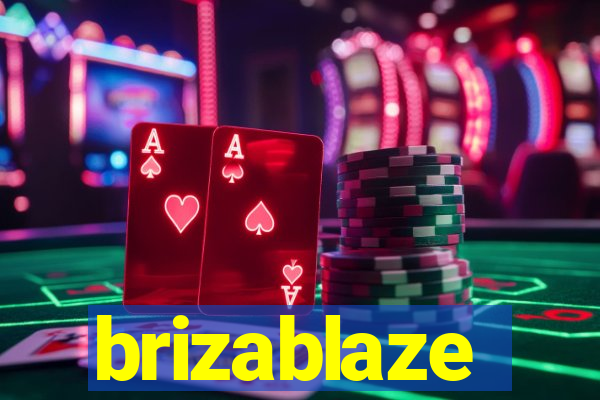 brizablaze