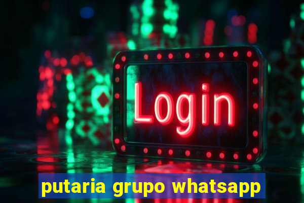 putaria grupo whatsapp