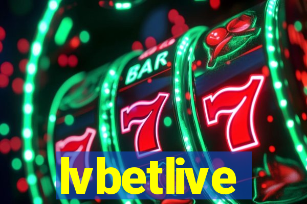 lvbetlive