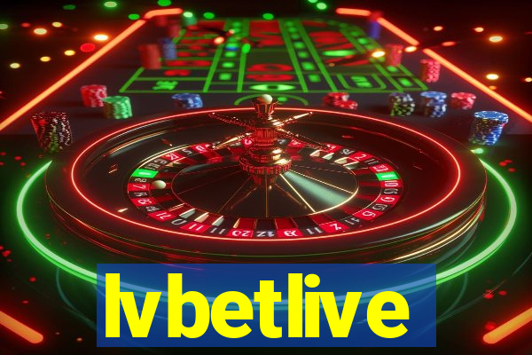 lvbetlive