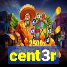 cent3r