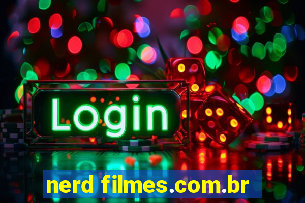 nerd filmes.com.br