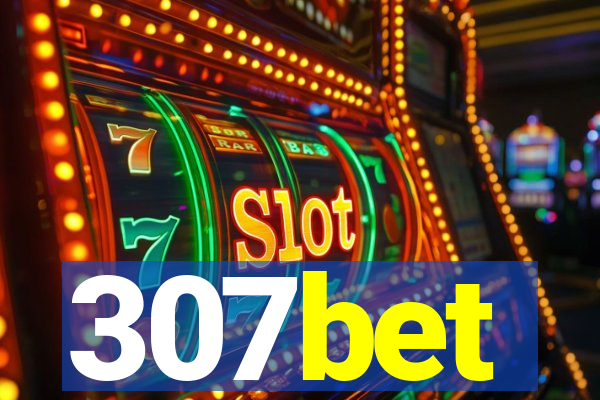 307bet