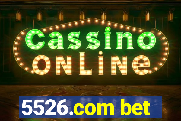 5526.com bet