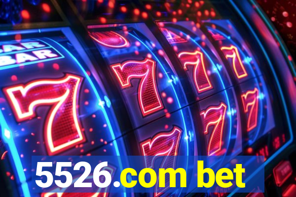 5526.com bet