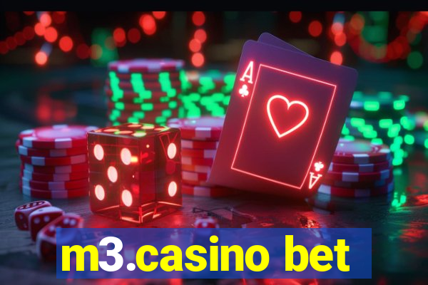 m3.casino bet