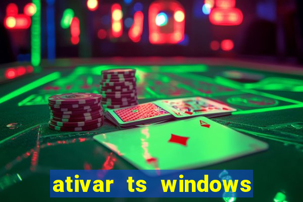 ativar ts windows server 2019 ilimitado