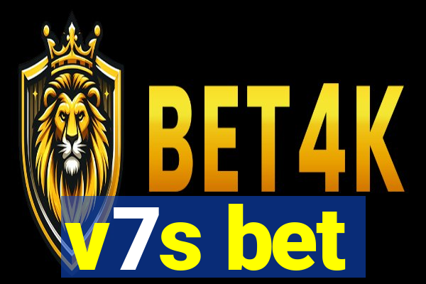 v7s bet